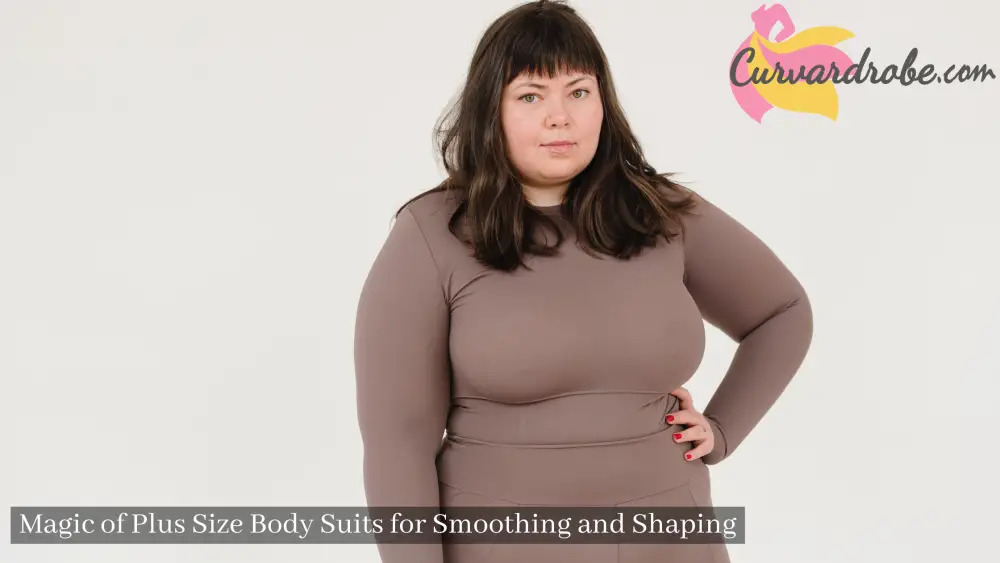 Magic of Plus Size Body Suits for Smoothing and Shaping