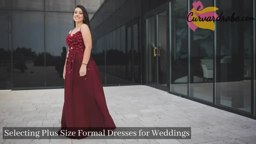 Selecting Plus Size Formal Dresses for Weddings
