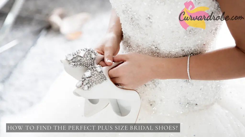 How to find the Perfect Plus Size Bridal Shoes?